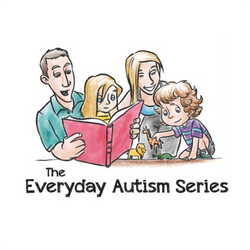 The Everyday Autism Series The Everyday Autism Series